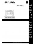 Сервисная инструкция Aiwa AV-X300