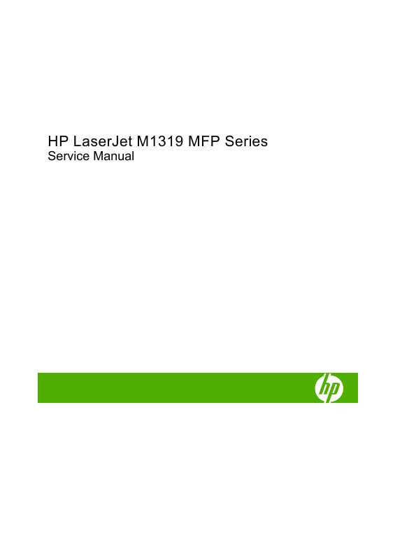 Сервисная инструкция HP LASERJET M1319 MFP