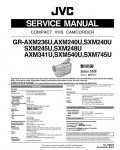 Сервисная инструкция JVC GR-AXM236U, GR-AXM240U, GR-AXM341U