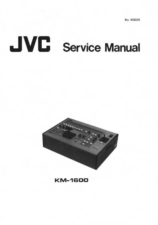 Сервисная инструкция JVC KM-1600