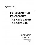 Сервисная инструкция Kyocera FS-6025MFP, 6030MFP, TASKALFA-255, 305, Service manual