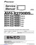 Сервисная инструкция PIONEER AVH-X2700BS, X2700BT, X2750BT, X2790BT