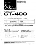 Сервисная инструкция Pioneer CT-400
