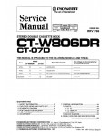 Сервисная инструкция Pioneer CT-W806DR, CT-07D