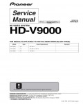 Сервисная инструкция Pioneer HD-V9000