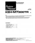 Сервисная инструкция Pioneer KEH-M7300TR