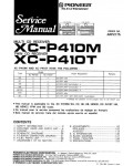 Сервисная инструкция Pioneer XC-P410M, XC-P410T