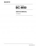 Сервисная инструкция SONY BC-M50, 1st-edition
