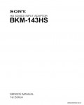 Сервисная инструкция SONY BKM-143HS, 1st-edition