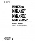 Сервисная инструкция Sony DSR-300A, DSR-300AP, DSR-370P, DSR-390P, VOL2