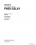 Сервисная инструкция SONY FWD-32LX1, 1st-edition