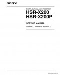 Сервисная инструкция SONY HSR-X200, X200P VOL.1, 1st-edition, REV.1