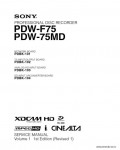 Сервисная инструкция SONY PDW-F75 VOL.1, 1st-edition, REV.1