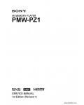 Сервисная инструкция SONY PMW-PZ1, 1st-edition, REV.1