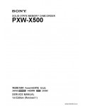 Сервисная инструкция SONY PXW-X500, 1st-edition, REV.1