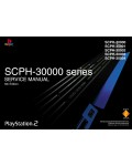 Сервисная инструкция Sony SCPH-30000, SCPH-30001, SCPH-30002, SCPH-30003, SCPH-30004