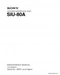 Сервисная инструкция SONY SIU-80A, MM, 1st-edition
