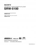 Сервисная инструкция SONY SRW-5100, MM VOL.1, 1st-edition, REV.2