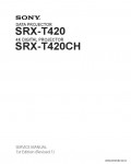 Сервисная инструкция SONY SRX-T420, 1st-edition, REV.1