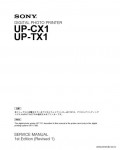 Сервисная инструкция SONY UP-CX1, TX1, 1st-edition, REV.1