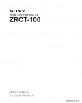 Сервисная инструкция SONY ZRCT-100, 1st-edition, REV.1