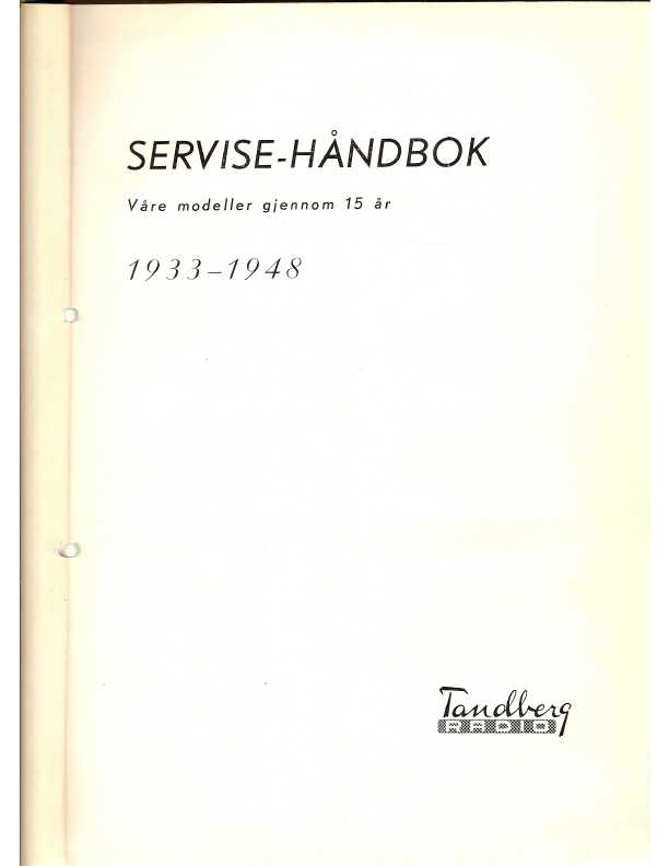 Сервисная инструкция Tandberg SERVISE HANDBOOK 1933-1948