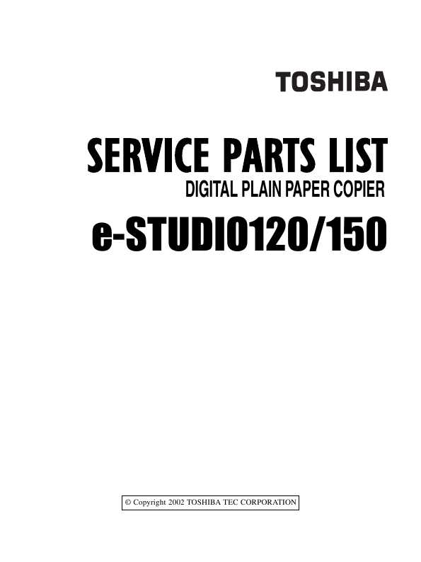 Сервисная инструкция Toshiba E-studio 120, 150, DP-1210, 1510 PARTS LIST
