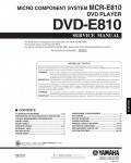 Сервисная инструкция Yamaha DVD-E810 (для MCR-E810)