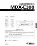 Сервисная инструкция Yamaha MDX-E300